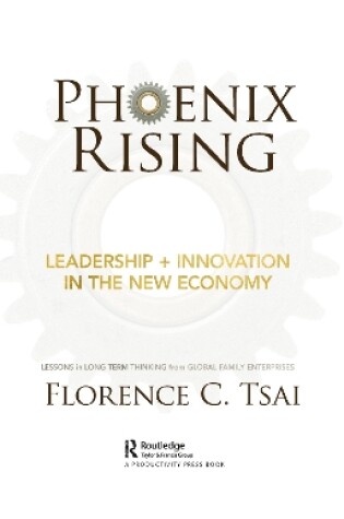 Cover of Phoenix Rising – Leadership + Innovation in the New Economy