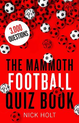 Book cover for The Mammoth Football Quiz Book