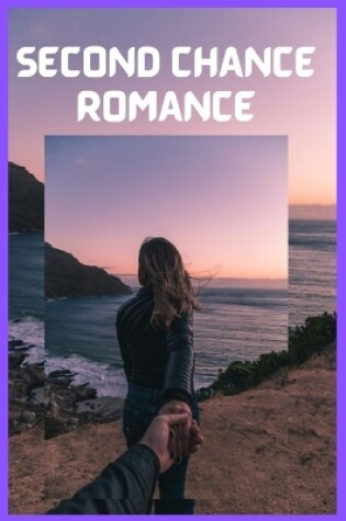 Cover of Second Chance Romance