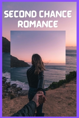 Book cover for Second Chance Romance