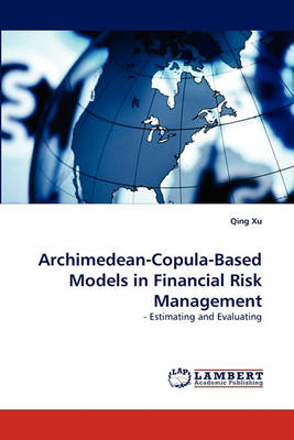 Book cover for Archimedean-Copula-Based Models in Financial Risk Management