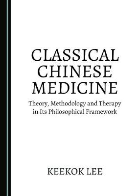 Book cover for Classical Chinese Medicine