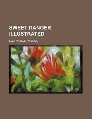 Book cover for Sweet Danger. Illustrated