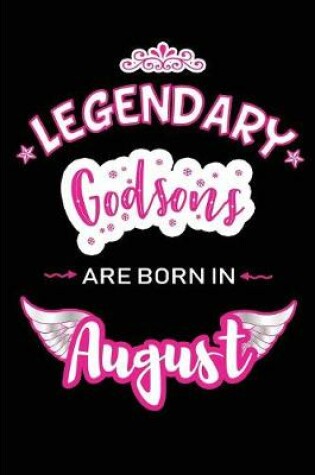 Cover of Legendary Godsons are born in August