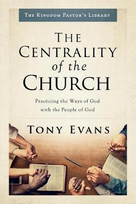 Book cover for Centrality of the Church, The