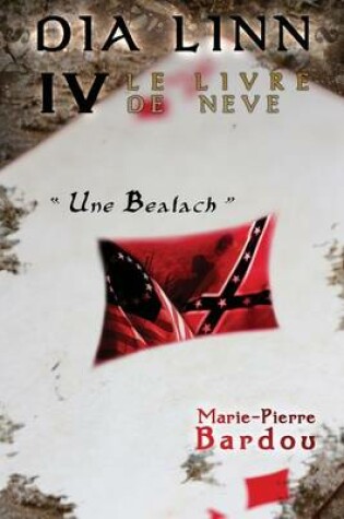 Cover of Dia Linn - IV - Le Livre de Neve