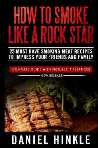 Cover of How To Smoke Like a Rock Star