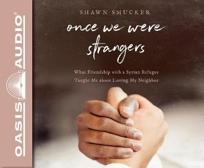 Book cover for Once We Were Strangers (Library Edition)