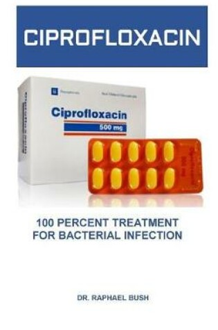 Cover of Ciprofloxacin