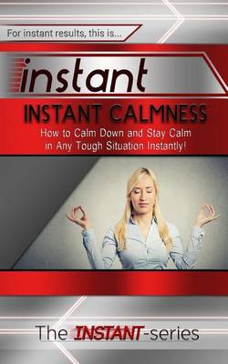 Book cover for Instant Calmness