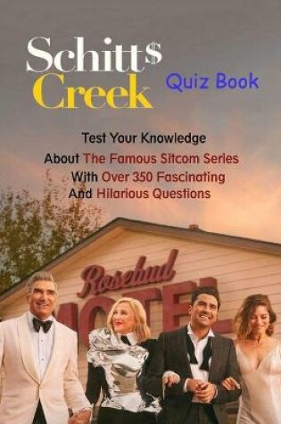 Cover of Schitt's Creek Quiz Book