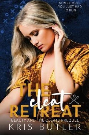 Cover of The Cleat Retreat