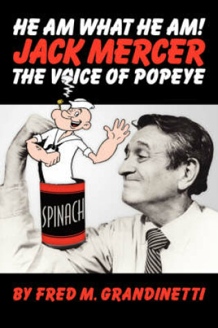 Cover of Jack Mercer, the Voice of Popeye