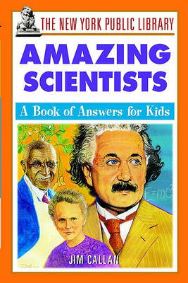 Cover of The New York Public Library Amazing Scientists