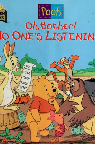 Cover of Oh, Bother] No One's Listening]