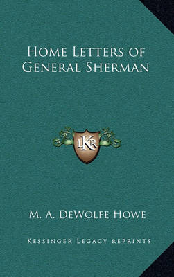 Book cover for Home Letters of General Sherman