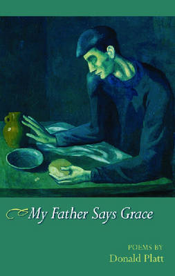 Book cover for My Father Says Grace