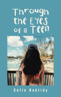 Book cover for Through the Eyes of a Teen