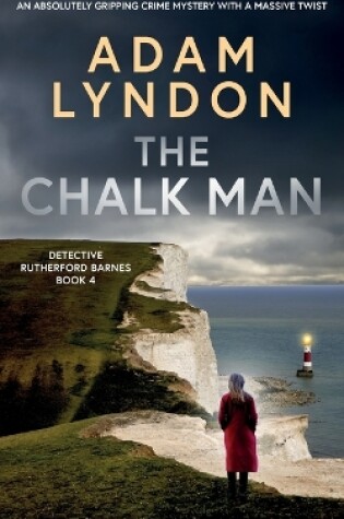 Cover of THE CHALK MAN an absolutely gripping crime mystery with a massive twist
