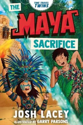 Cover of Time Travel Twins: The Maya Sacrifice