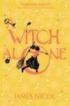 Book cover for A Witch Alone