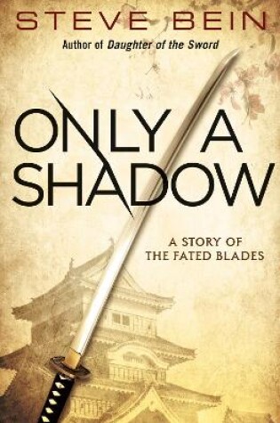 Cover of Only A Shadow (An E-Only Special)