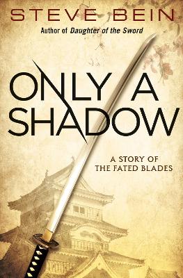 Book cover for Only A Shadow (An E-Only Special)