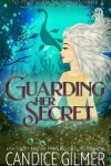 Book cover for Guarding Her Secret