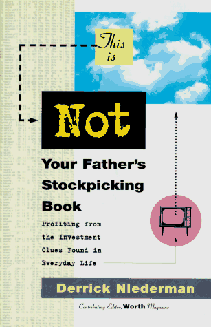 Book cover for This is Not Your Father's Stockpicking Book