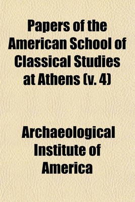 Book cover for Papers of the American School of Classical Studies at Athens Volume N . 5