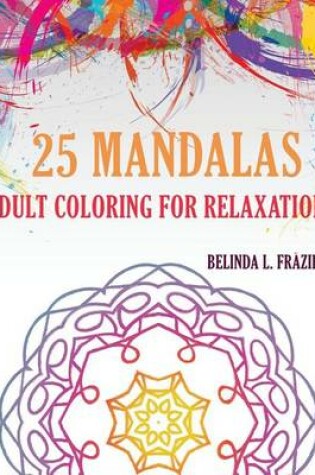 Cover of 25 Mandalas