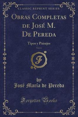 Book cover for Obras Completas de José M. de Pereda, Vol. 6