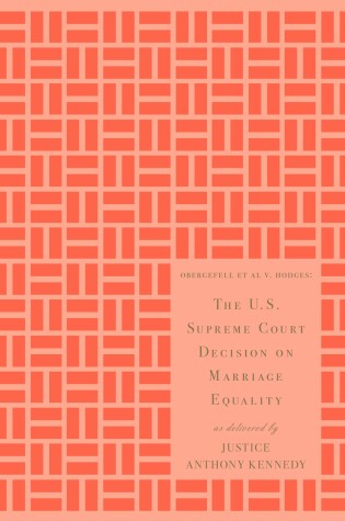 Cover of The US Supreme Court Decision On Marriage Equality - Gift Edition