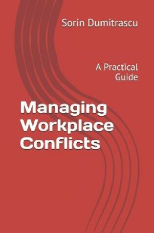 Cover of Managing Workplace Conflicts