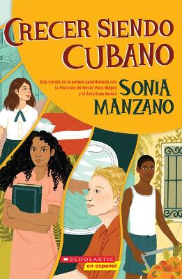 Book cover for Crecer Siendo Cubano (Coming Up Cuban)