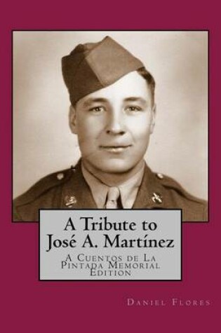 Cover of A Tribute to Jose A. Martinez