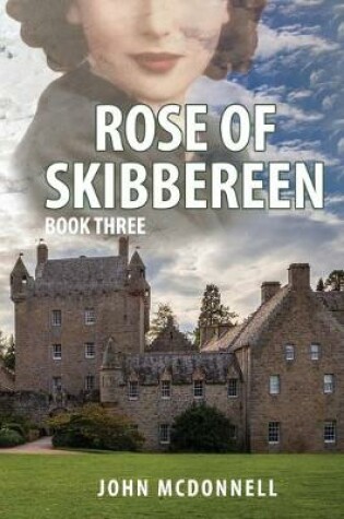 Cover of Rose Of Skibbereen Book Three