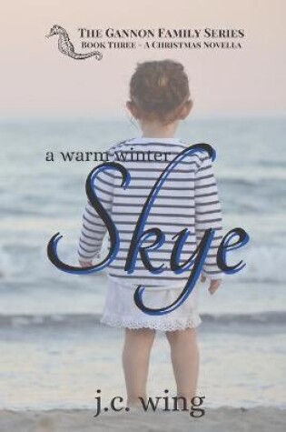 Cover of A Warm Winter Skye
