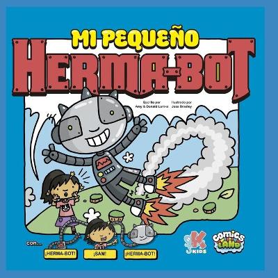 Book cover for Mi Peque�o Herma-Bot