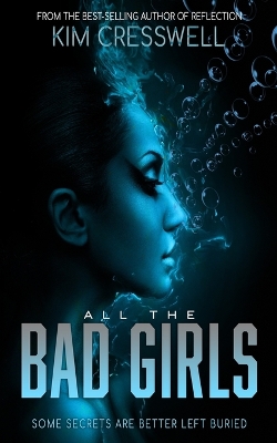 Book cover for All the Bad Girls