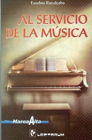 Cover of Al Servicio de la Musica