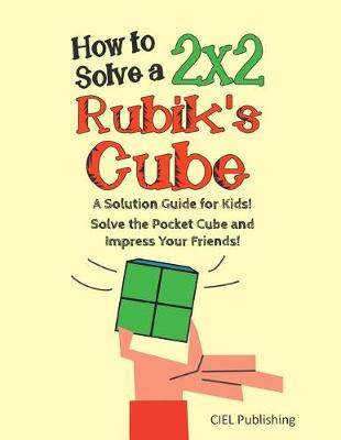 Book cover for How to Solve a 2x2 Rubik's Cube