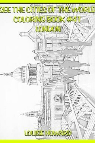 Cover of See the Cities of the World Coloring Book #41 London