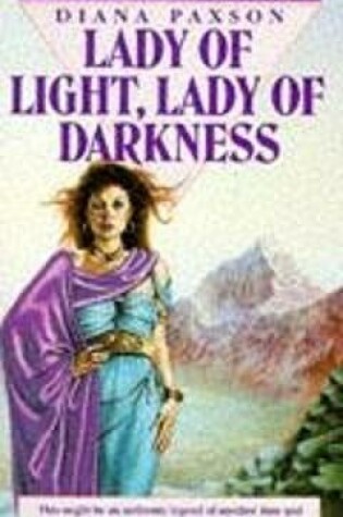 Cover of Lady of Light, Lady of Darkness