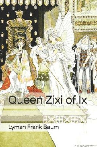 Cover of Queen Zixi of Ix