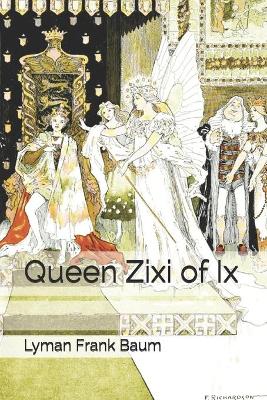 Book cover for Queen Zixi of Ix