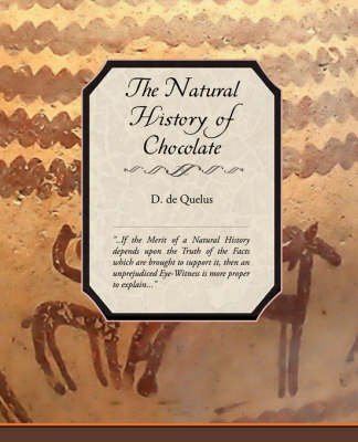 Book cover for The Natural History of Chocolate