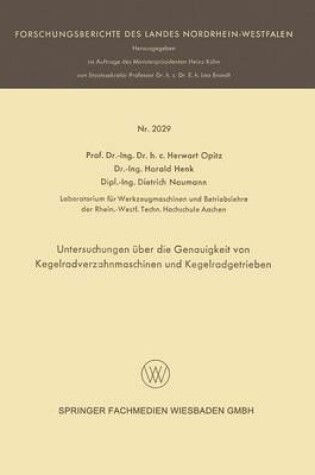 Cover of Untersuchungen UEber Die Genauigkeit Von Kegelradverzahnmaschinen Und Kegelradgetrieben