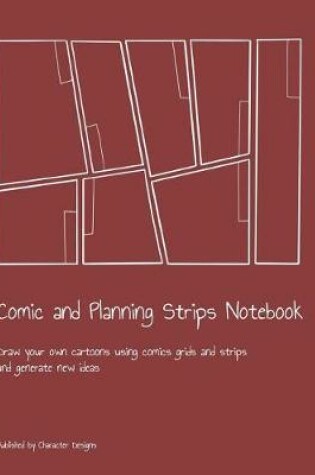 Cover of Comic and Planning Strips Notebook