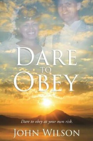 Cover of Dare to Obey